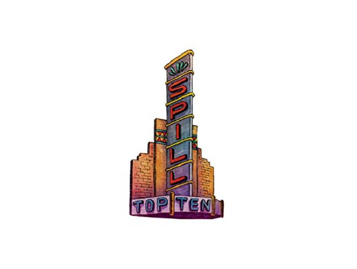 Spill - Top Ten