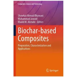 Biochar-based Composites, Fachbücher von Mohammad Jawaid, Showkat Ahmad Bhawani, Khalid M. Alotaibi