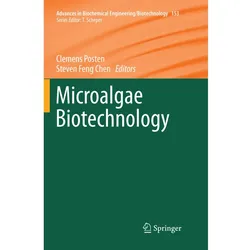 Microalgae Biotechnology, Fachbücher von Steven Feng Chen, Clemens Posten