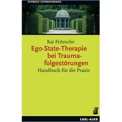 Fritzsche:Ego-State-Therapie bei Trauma, Fachbücher von Kai Fritzsche