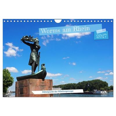 Worms am Rhein Mittelpunkt der Nibelungensage (Wandkalender 2027 DIN A4 quer), CALVENDO Monatskalender