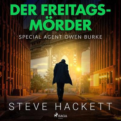 Der Freitags-Mörder (Special Agent Owen Burke) - Steve Hackett, Audio, 4064066575069