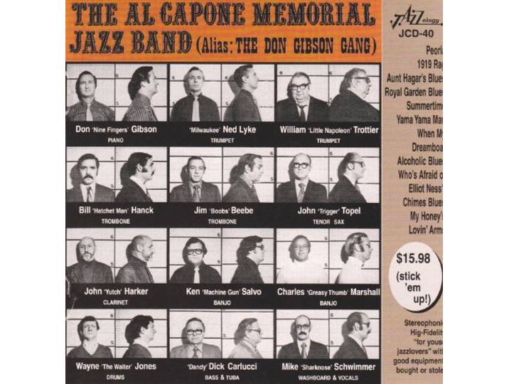 Al Capone Memorial Jazz Band Alias Don Gibson Gang