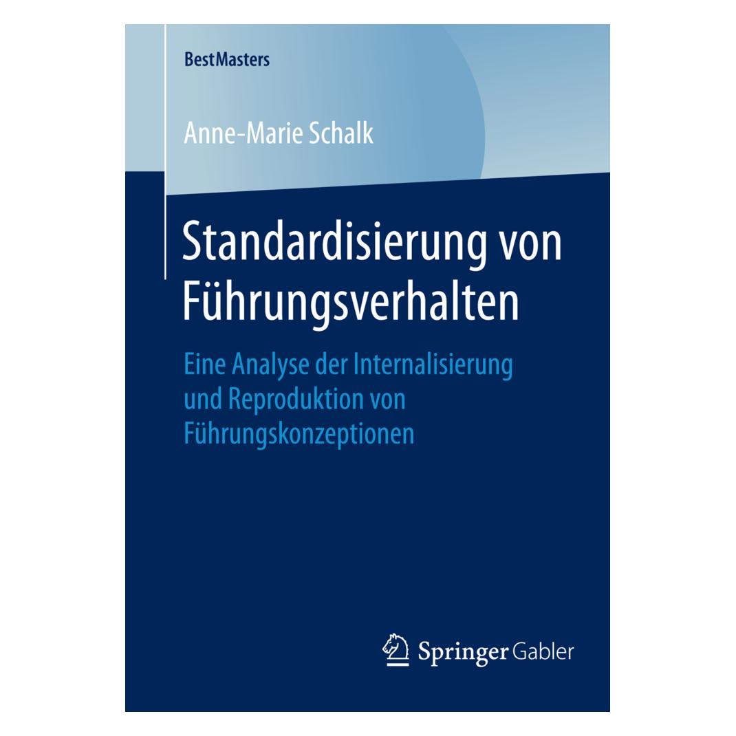 Springer Standardisierung von Führungsverhalten (Deutsch, Softcover, Anne-Marie Schalk) (9080913)