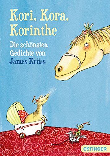 James Krüss - Kori, Kora, Korinthe: Die schönsten Gedichte von James Krüss - Preis vom 30.09.2026 22:30:23 h