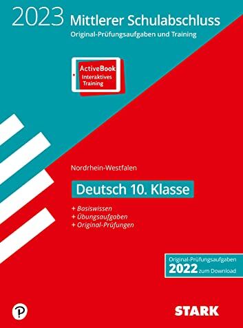 STARK Original-Prüfungen und Training - Mittlerer Schulabschluss 2023 - Deutsch - NRW (STARK-Verlag - Abschlussprüfungen) - Preis vom 09.10.2026 07:28:09 h