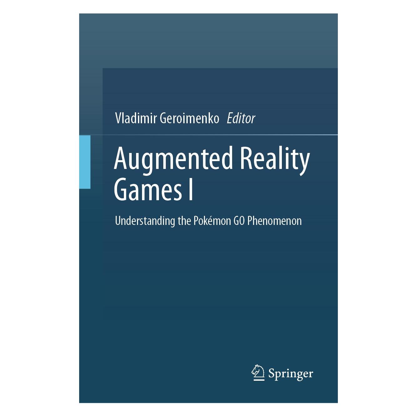 Springer Augmented Reality Games I (Englisch, Hardcover, Vladimir Geroimenko) (9783030156152)