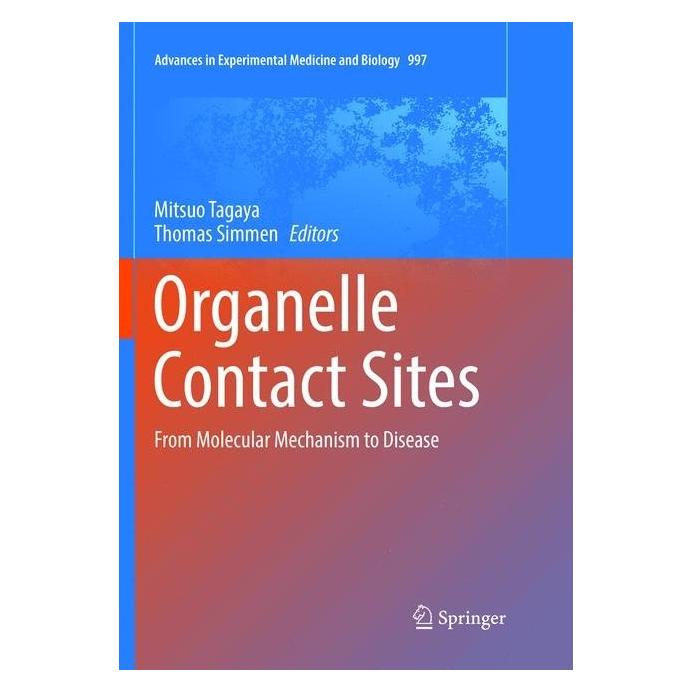 Springer Organelle Contact Sites (Englisch, Softcover, Mitsuo Tagaya, Thomas Simmen) (56042515)
