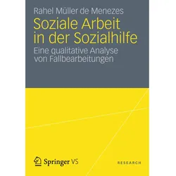 Soziale Arbeit in der Sozialhilfe, Fachbücher von Rahel Müller de Menezes
