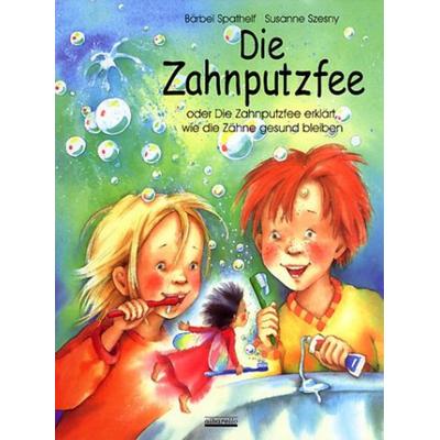 Die Zahnputzfee, Sonstige von Bärbel Spathelf, Albarello