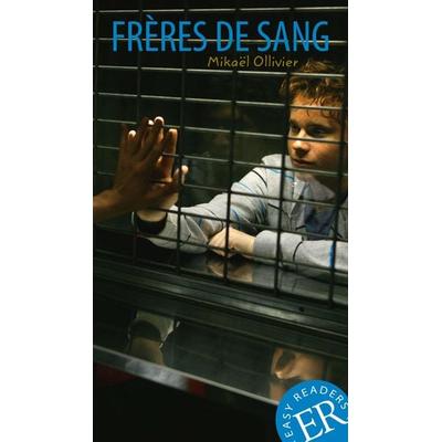 Frères de sang, Geheftet von Mikael Ollivier, Klett Sprachen GmbH