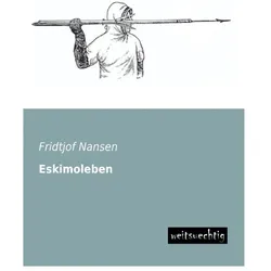 Eskimoleben, Fachbücher von Fridtjof Nansen