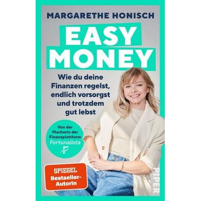 Easy Money, Taschenbuch von Margarethe Honisch, Piper Taschenbuch, 978-3-492-32259-1