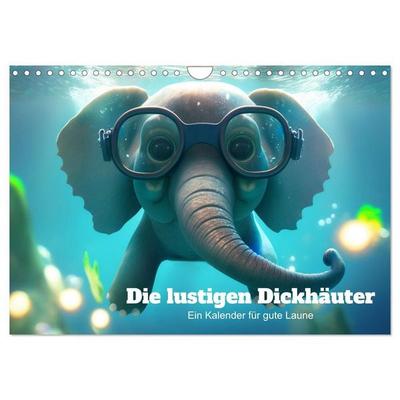 Die lustigen Dickhäuter. Ein Kalender für gute Laune (Wandkalender 2027 DIN A4 quer), CALVENDO Monatskalender