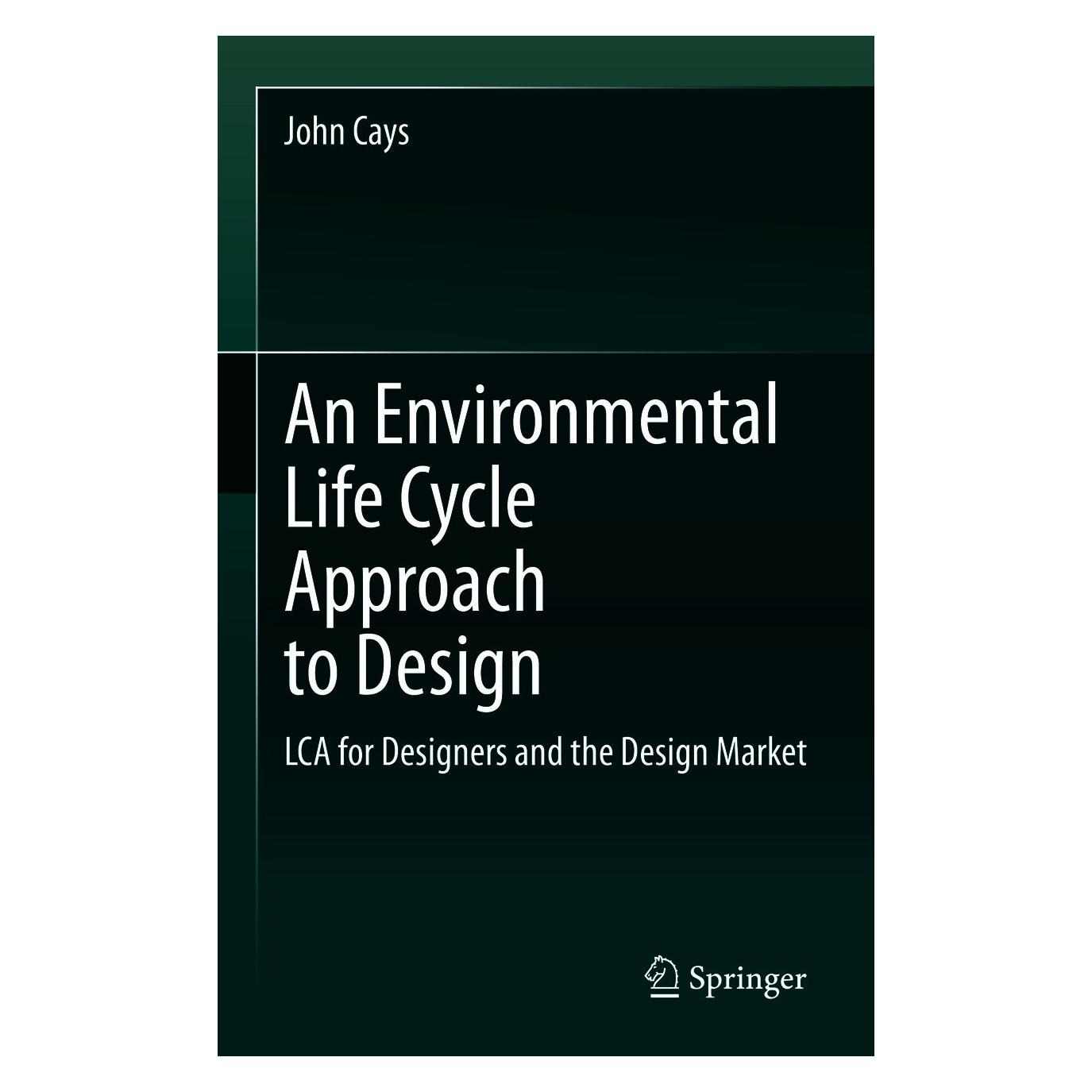 Springer Cays:An Environmental Life Cycle Approa (Englisch, Hardcover, John Cays) (9783030638016)