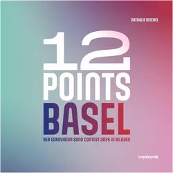 12 Points – Basel, Fachbücher von Nathalie Reichel