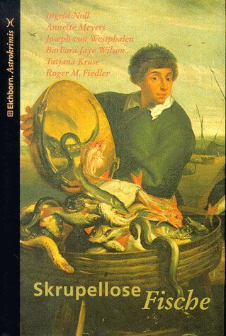 Ingrid Noll - Skrupellose Fische - Preis vom 09.10.2026 07:28:09 h