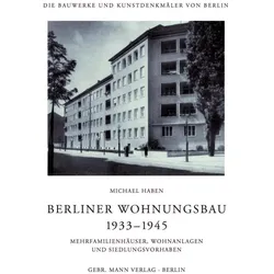 Berliner Wohnungsbau 1933-1945, Fachbücher von Michael Haben