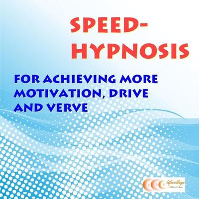 Speed-hypnosis for achieving more motivation, drive and verve - Michael Bauer, Audio, 4057664022240