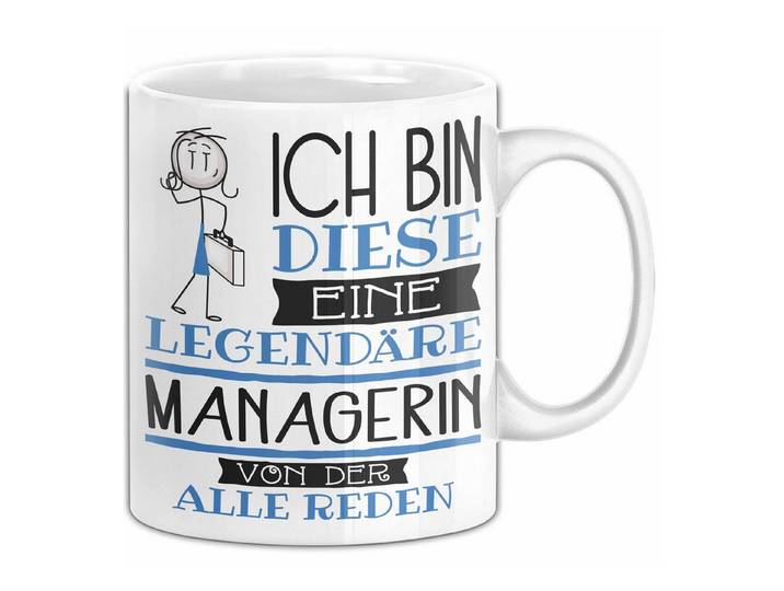 Trendation Tasse Managerin Tasse Geschenk Ich Bin Diese Eine Legendäre Managerin Von