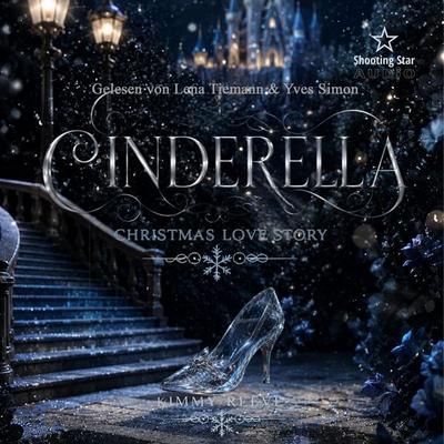 Cinderella: Christmas Love Story - Kimmy Reeve, Audio, 4066004947990
