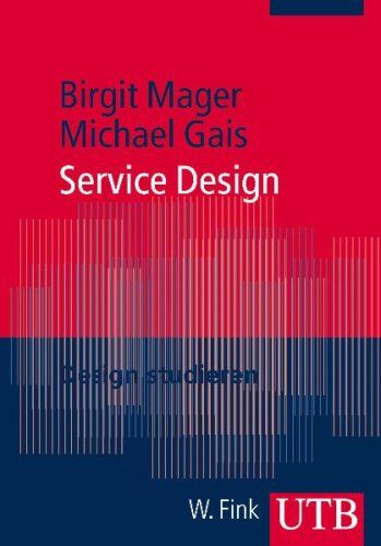 Birgit Mager - Service Design. Reihe Design studieren - Preis vom 09.10.2026 07:28:09 h