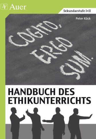 Peter Kock - Handbuch des Ethikunterrichts: Fachliche Grundlagen, Didaktik und Methodik, Beispiele und Materialien - Preis vom 30.09.2026 09:01:18 h