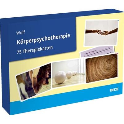 Körperpsychotherapie, Sonstige von Benajir Wolf, Beltz Verlagsgruppe GmbH & Co. KG