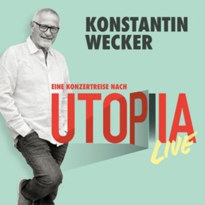 Utopia Live - Konstantin Wecker, CD