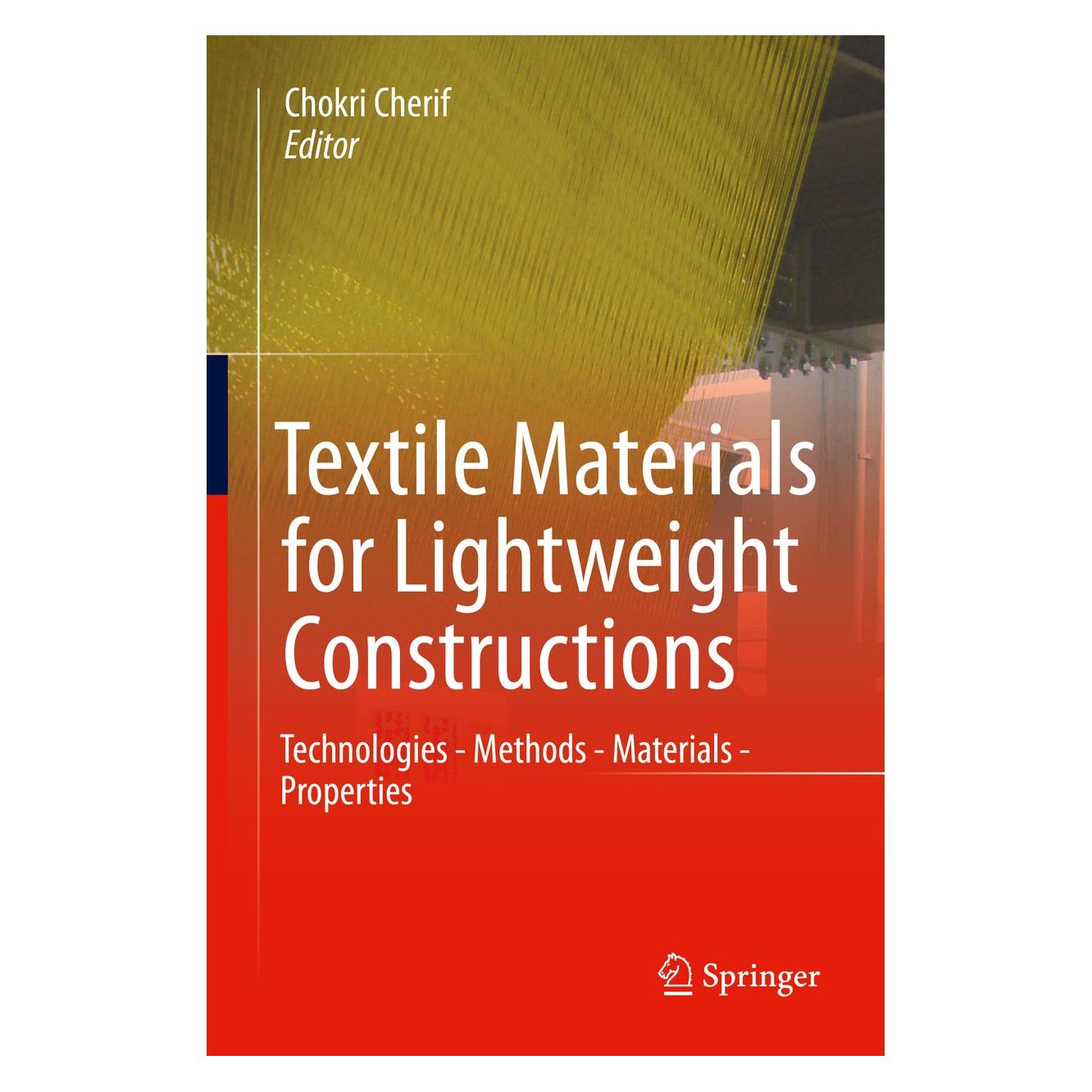 Springer Textile Material for Lightweight Constructions (Englisch, Hardcover, Chokri Cherif) (9783662463406)