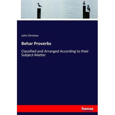 Behar Proverbs, Taschenbuch von John Christian, Hansebooks, 978-3-337-18042-3