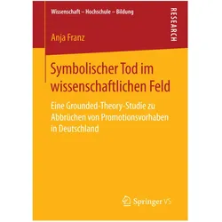 Symbolischer Tod im wissenschaftlichen Feld, Fachbücher von Anja Franz