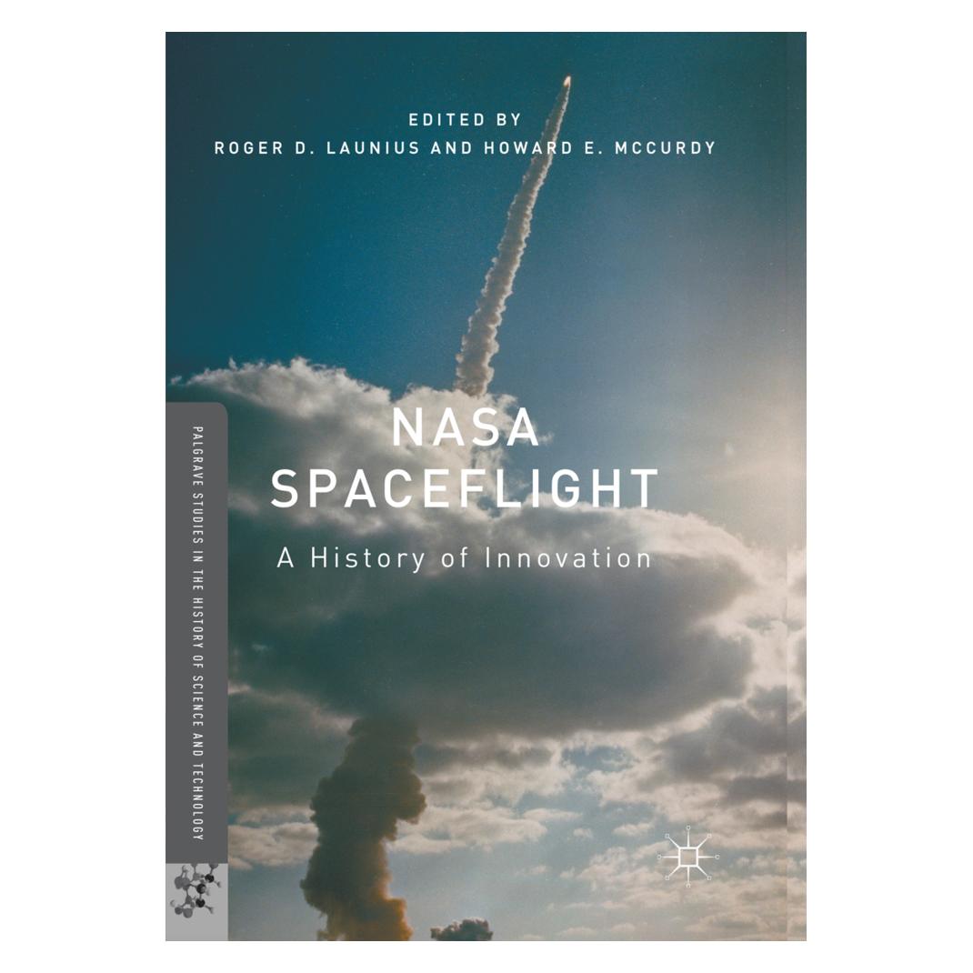 Springer NASA Spaceflight (Englisch, Softcover, Howard E. McCurdy, Roger D. Launius) (56050466)