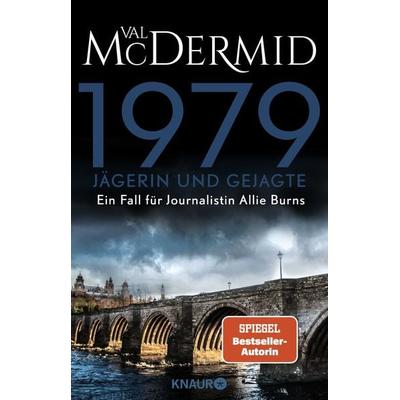 1979 - Jägerin und Gejagte, Taschenbuch von Val McDermid, Knaur Taschenbuch