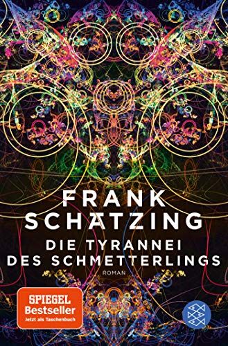 Frank Schätzing - Die Tyrannei des Schmetterlings - Preis vom 11.10.2026 15:43:13 h