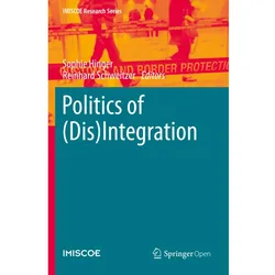 Politics of (Dis)Integration, Fachbücher