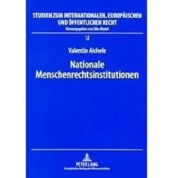 Nationale Menschenrechtsinstitutionen, Fachbücher von Valentin Aichele
