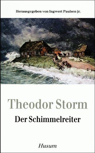 Theodor Storm - Der Schimmelreiter - Preis vom 09.10.2026 07:28:09 h