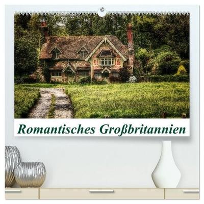 Romantisches Großbritannien (hochwertiger Premium Wandkalender 2027 DIN A2 quer), Kunstdruck in Hochglanz