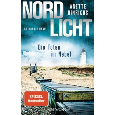 Nordlicht - Die Toten im Nebel, Taschenbuch von Anette Hinrichs, Blanvalet