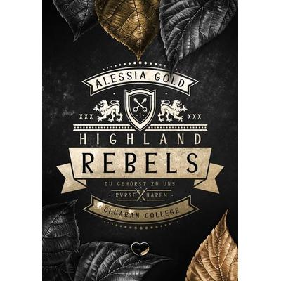 Highland Rebels, Taschenbuch von Alessia Gold, Nova Md