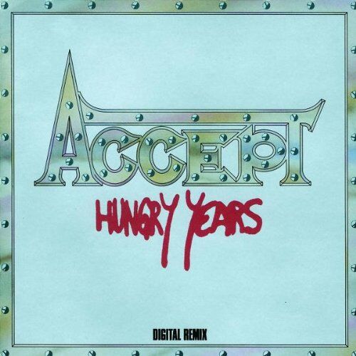 Accept - Hungry Years - Preis vom 08.10.2026 07:26:42 h