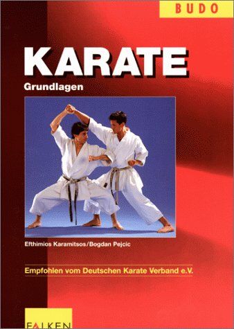 Efthimios Karamitsos - Karate, Grundlagen - Preis vom 09.10.2026 07:28:09 h