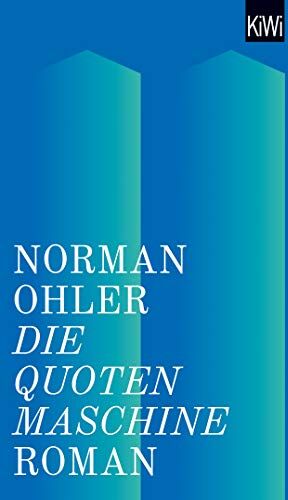 Norman Ohler - Die Quotenmaschine: Roman - Preis vom 10.10.2026 11:48:34 h