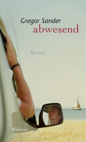 Gregor Sander - Abwesend - Preis vom 05.10.2026 03:47:11 h