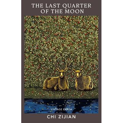 The Last Quarter of the Moon, Taschenbuch von Chi Zijian, Vermilion, 978-1-78487-789-7