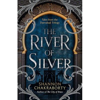 The River of Silver, Taschenbuch von Shannon Chakraborty, HarperCollins, 978-0-00-851845-5