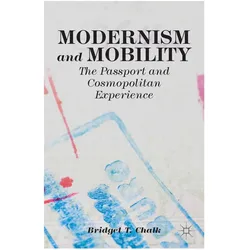 Modernism and Mobility, Fachbücher von B. Chalk