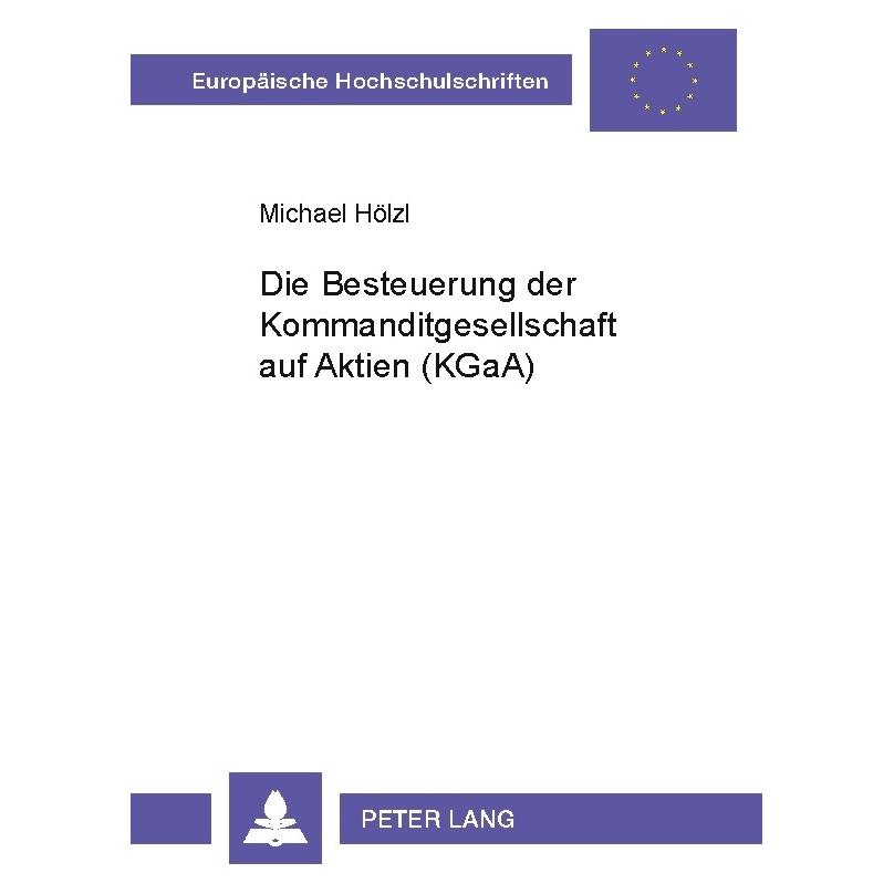 Umbreit Hölzl:Die Besteuerung der Kommanditgese (Deutsch, Softcover, Michael Hölzl) (64885018)
