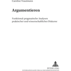 Argumentieren, Fachbücher von Caroline Trautmann